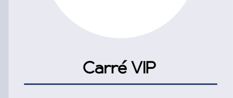 CARRE VIP